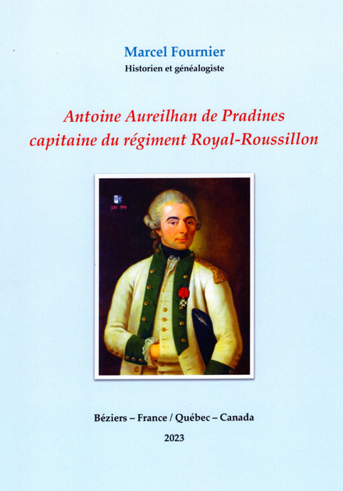 Antoine Aureilhan de Pradines, capitaine du régiment Royal-Rousillon